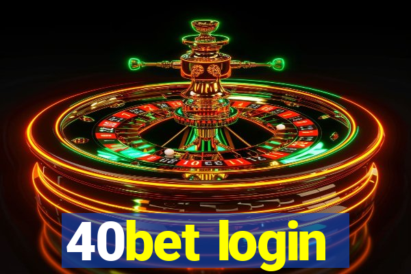40bet login